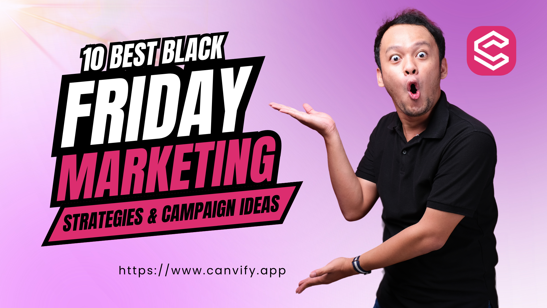 10 Best Black Friday Marketing Strategies & Campaign Ideas