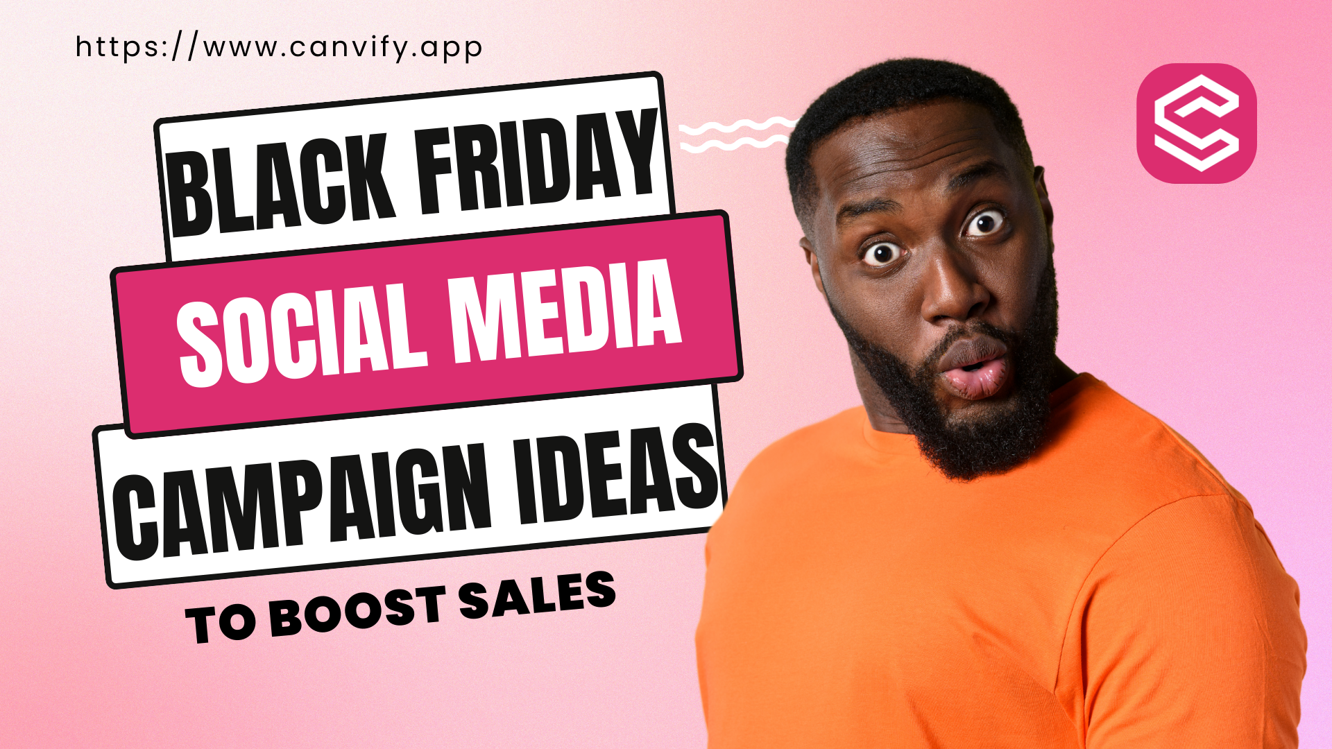 Black Friday Social Media Campaign Ideas To Boost Sales