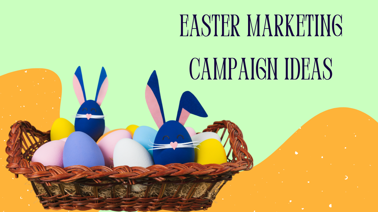 Easter Marketing Ideas