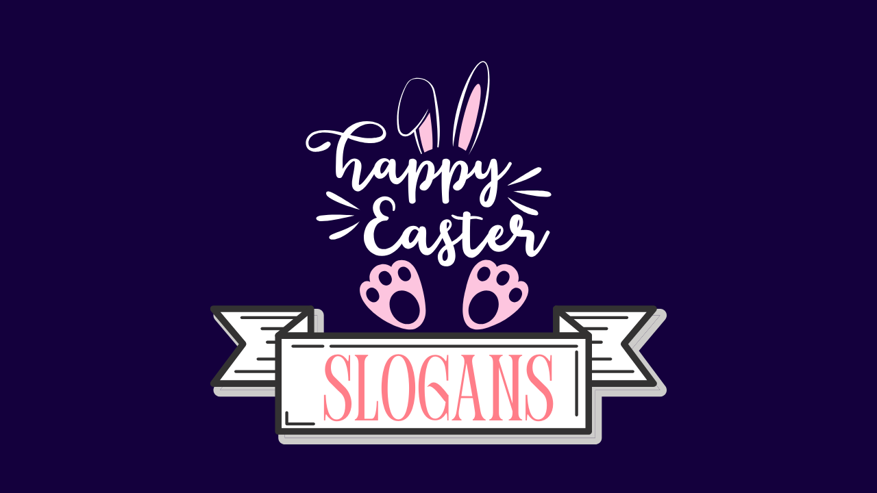 Easter Marketing Slogans