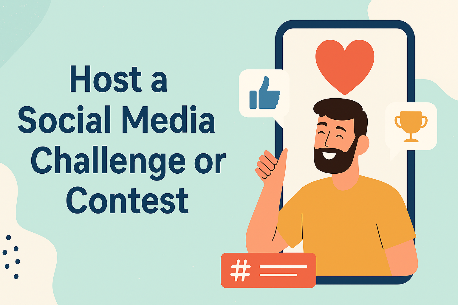 Host a Social Media Challenge or Contest