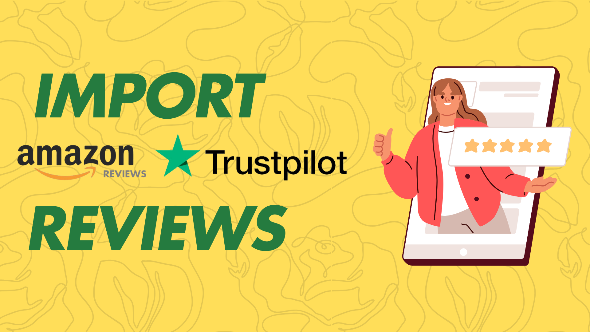 How to Import Reviews on Shopify From Amazon, TrustPilot & More